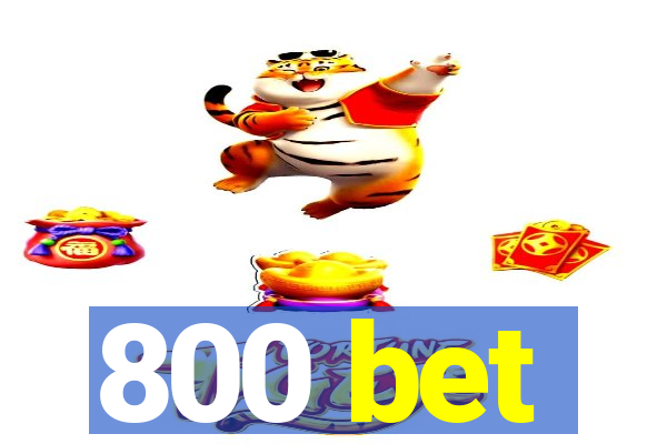 800 bet